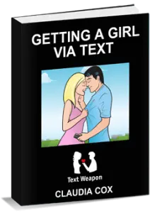 Getting A Girl Via Text - Bookcover